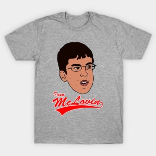 I Am McLovin T-Shirt